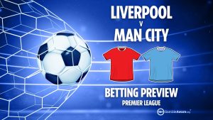 Liverpool vs Man City preview: Best free betting tips, odds and predictions