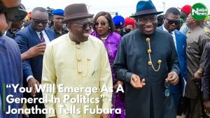 You’ll Emerge As A General In Politics – Jonathan To Fubara